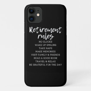 Retirement Rules Sign, Retirement Gift Sign iPhone 11 Case