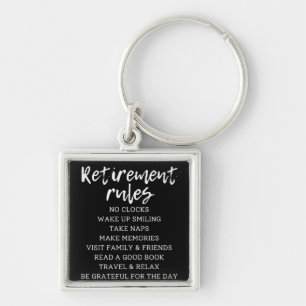 Retirement Rules Sign, Retirement Gift Sign Key Ring