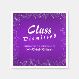 Retirement School Teacher Class Dismissed Party Napkin