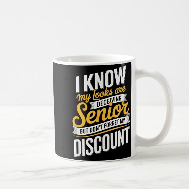 Retirement senior funny elderly saying  coffee mug (Right)