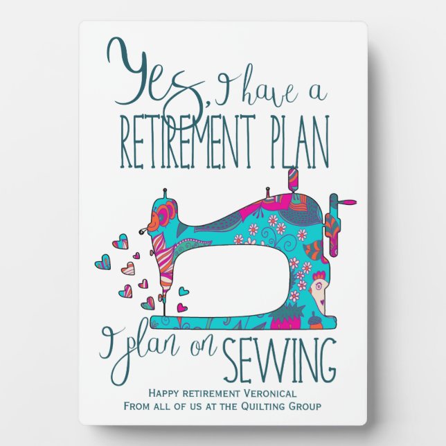 Retirement Sewing Plan Quote Plaque (Front)