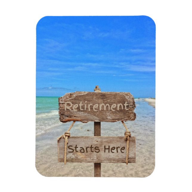 Retirement Starts Here! Sanibel Island Beach Magnet (Vertical)