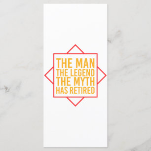 Retirement The Man The Myth The Legend has retired Programme