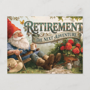 Retirement the Next Adventure Garden Gnome Postcard