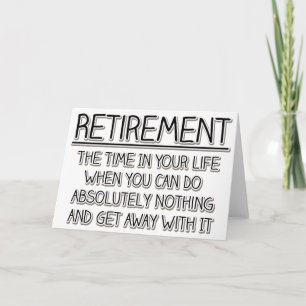 Retirement: Time to do Nothing Card