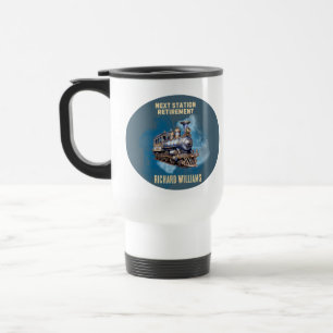 retirement travel themed train next station party  mug