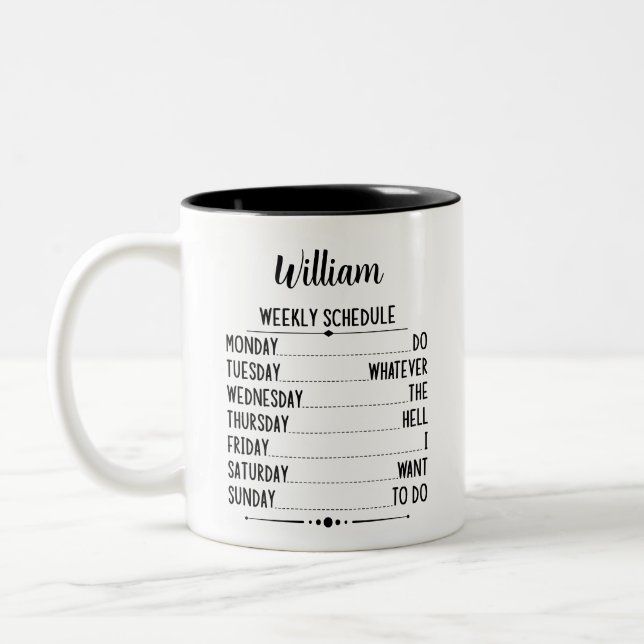 Retirement Weekly Schedule With Personalised Name Two-Tone Coffee Mug (Left)