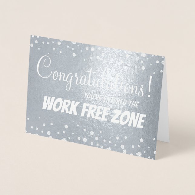 Retirement Work Free Custom Foil Card (Front)