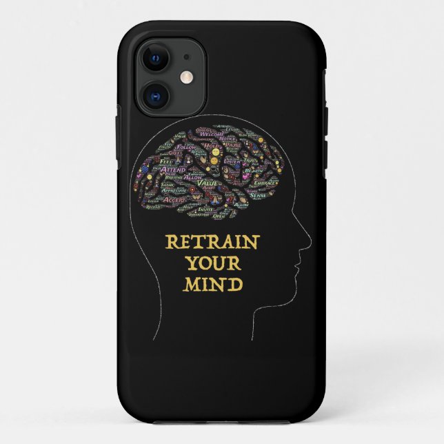 Retrain Your Mind Inspirational Word Art Design   Case-Mate iPhone Case (Back)