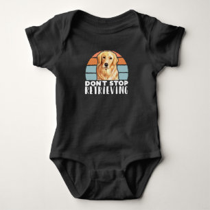Retriever Dogs Dont Stop Retrieving Mum Dad Baby Bodysuit