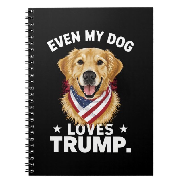 Retriever Even My Dog Loves Trump USA Flag Notebook (Front)