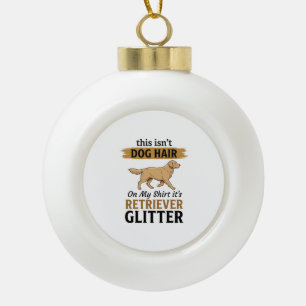 Retriever Glitter Funny Dog Lover Vintage Design_1 Ceramic Ball Christmas Ornament