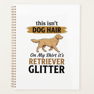 Retriever Glitter Funny Dog Lover Vintage Design_1 Planner
