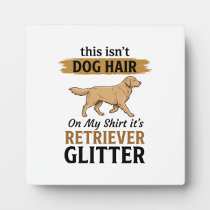 Retriever Glitter Funny Dog Lover Vintage Design_1 Plaque