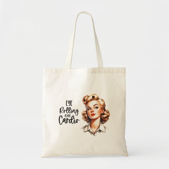 Retro 1950s Glam Girl Funny Sarcastic Quote Tote Bag (Front)