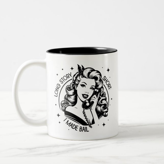 Retro 1950s Glam Girl Funny Sarcastic Quote Two-Tone Coffee Mug (Left)