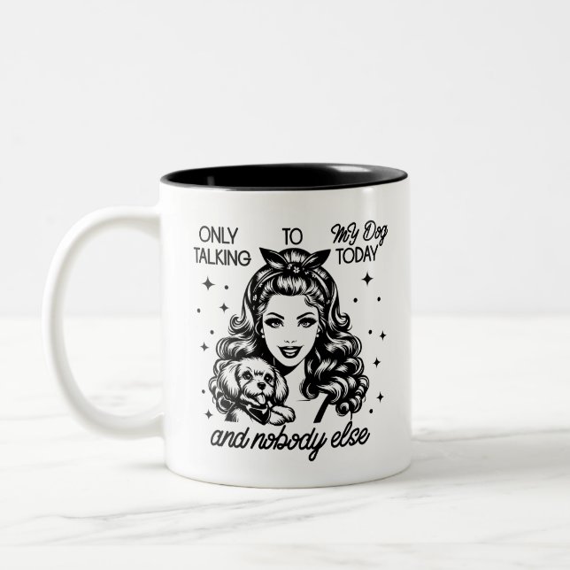 Retro 1950s Glam Girl Funny Sarcastic Quote Two-Tone Coffee Mug (Left)