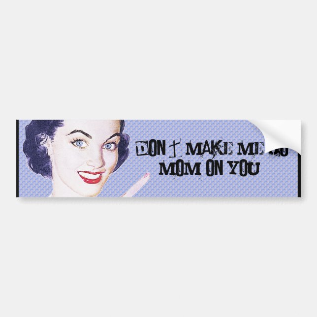 Retro 1950s Pointing Mum Bumper Sticker (Front)