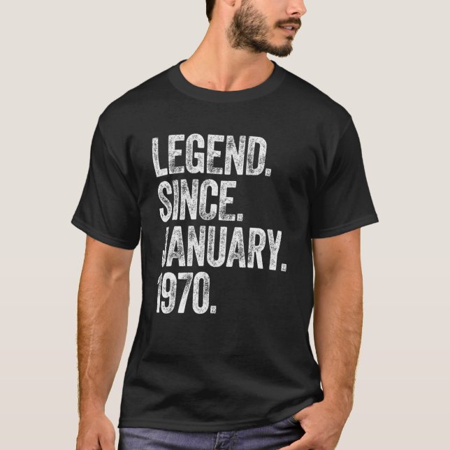 Retro 1970 Birthday January Born Legend Since 1970 T-Shirt (Front)