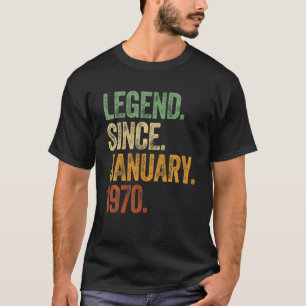 Retro 1970 Birthday January Born Legend Since 1970 T-Shirt