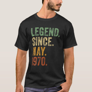 Retro 1970 Birthday May Born Legend Since 1970 T-Shirt