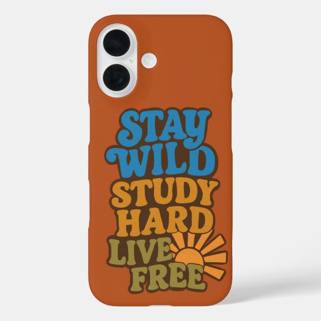 Retro 1970s Stay Wild, Study Hard, Live Free  Case-Mate iPhone Case (Back)