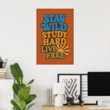 Retro 1970s Stay Wild, Study Hard, Live Free