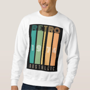 Retro 1974 nostalgic sweatshirt