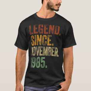 Retro 1985 Birthday November Born Legend Since 19 T-Shirt