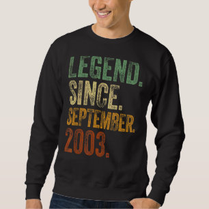 Retro 2003 Birthday  September Born Legend Since 2 Sweatshirt