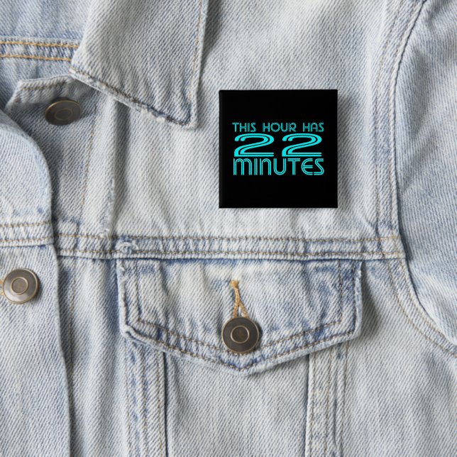 Retro - 22 Minutes 15 Cm Square Badge (In Situ)