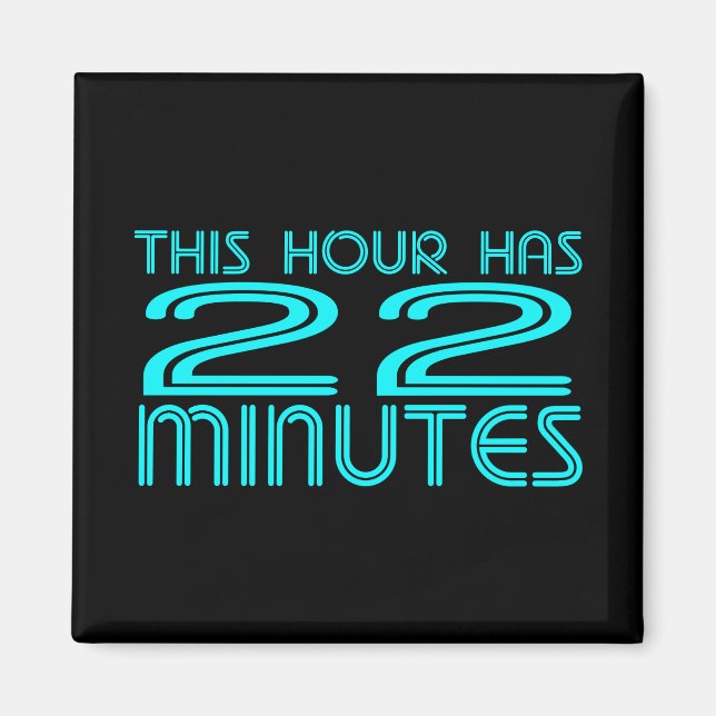 Retro - 22 Minutes Magnet (Front)
