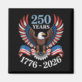 Retro 250 Years American Patriotic Eagle 250th 4th Magnet