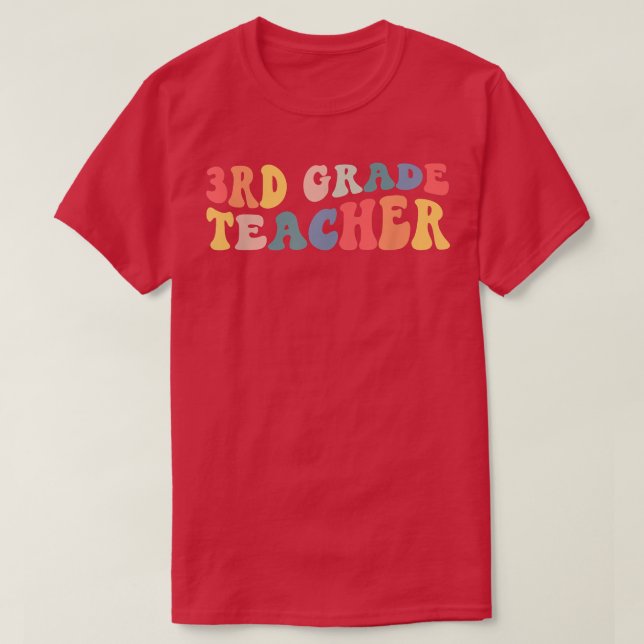 Retro 3rd Grade Teacher Funny Third Grade Back To  T-Shirt (Design Front)