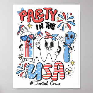 Retro 4th Of July Dental Squad Party In The Usa De Poster
