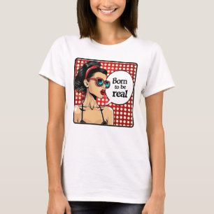 Retro 50s Pop Art Vintage Glam Inspirational Quote T-Shirt