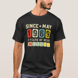 Retro 53rd Birthday Gift Awesome Since May 1969 Vi T-Shirt