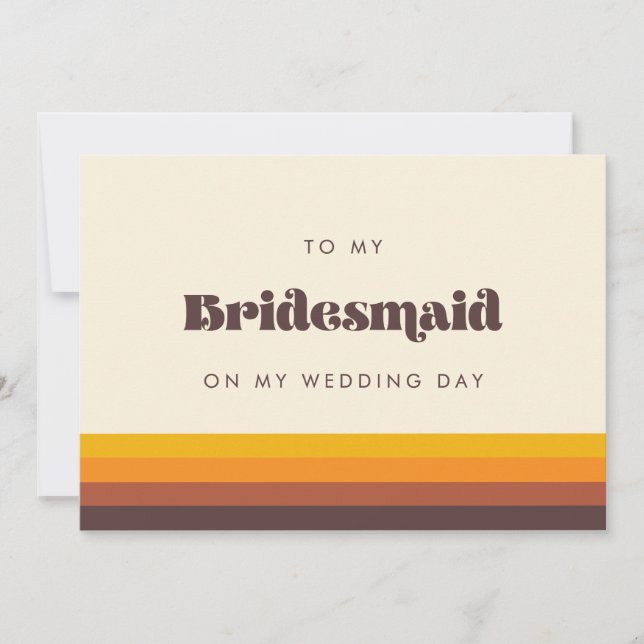Retro 60s To my Bridesmaid on my wedding day card (Front)