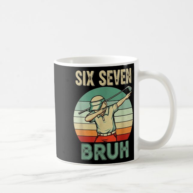 Retro 67 Meme 6 7 Six Seven Bruh Golf Golfer Vinta Coffee Mug (Right)