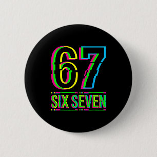 Retro 67 Meme Funny Six Seven Meme 6 7 Meme 6 7 Cm Round Badge