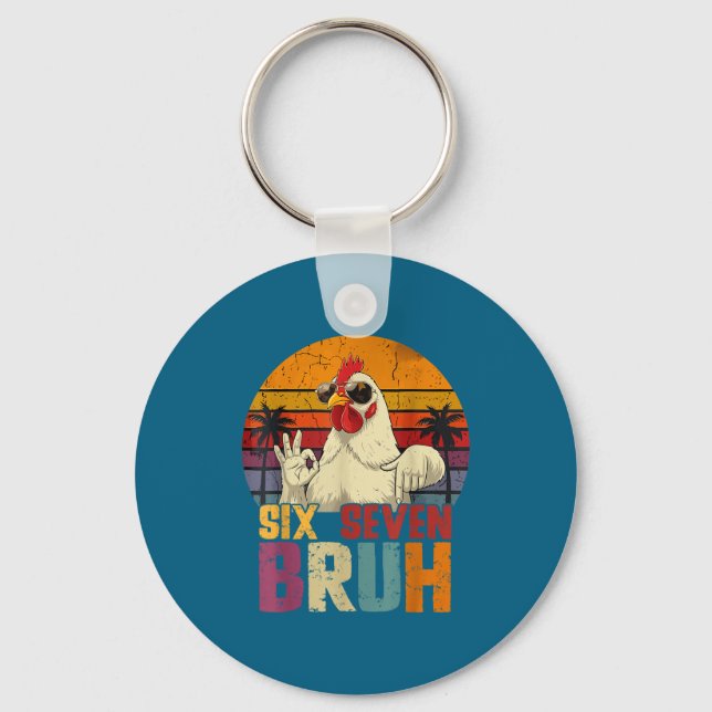 Retro 67 Six Seven Bruh Funny Chicken With Sungles Key Ring (Front)