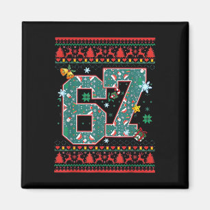Retro 67 Six Seven Christmas Shirt Meme Magnet