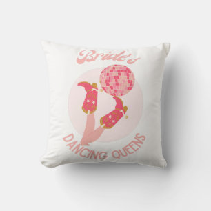 Retro 70s Bride’s Dancing Queens Bachelorette  Cushion