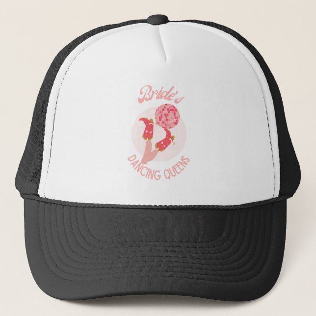 Retro 70s Bride’s Dancing Queens Bachelorette  Trucker Hat (Front)