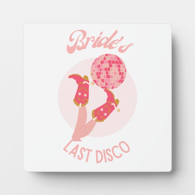 Retro 70s Bride’s Last Disco Bachelorette Party Plaque (Front)