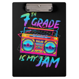 Retro 80s 7th Grade Is My Jam Back To School Clipboard