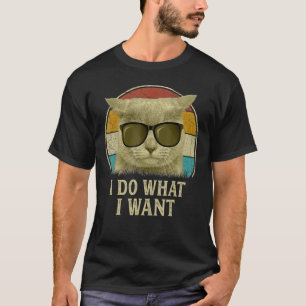 Retro 80s 90s Cat I Do What I Want Cat T-Shirt