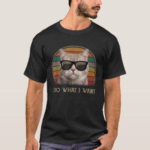 Retro 80s 90s Cat Sunglasses I Do What I Want Cat T-Shirt