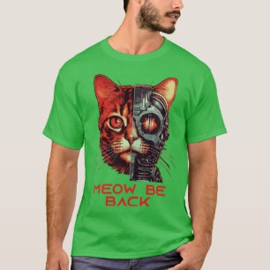 Retro 80s 90s Robot Cat Gifts Pun Funny Cat T-Shirt