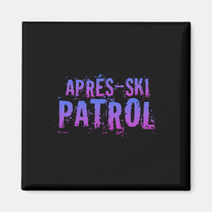 Retro 80s Apres Ski Patrol Vintage _1  Magnet